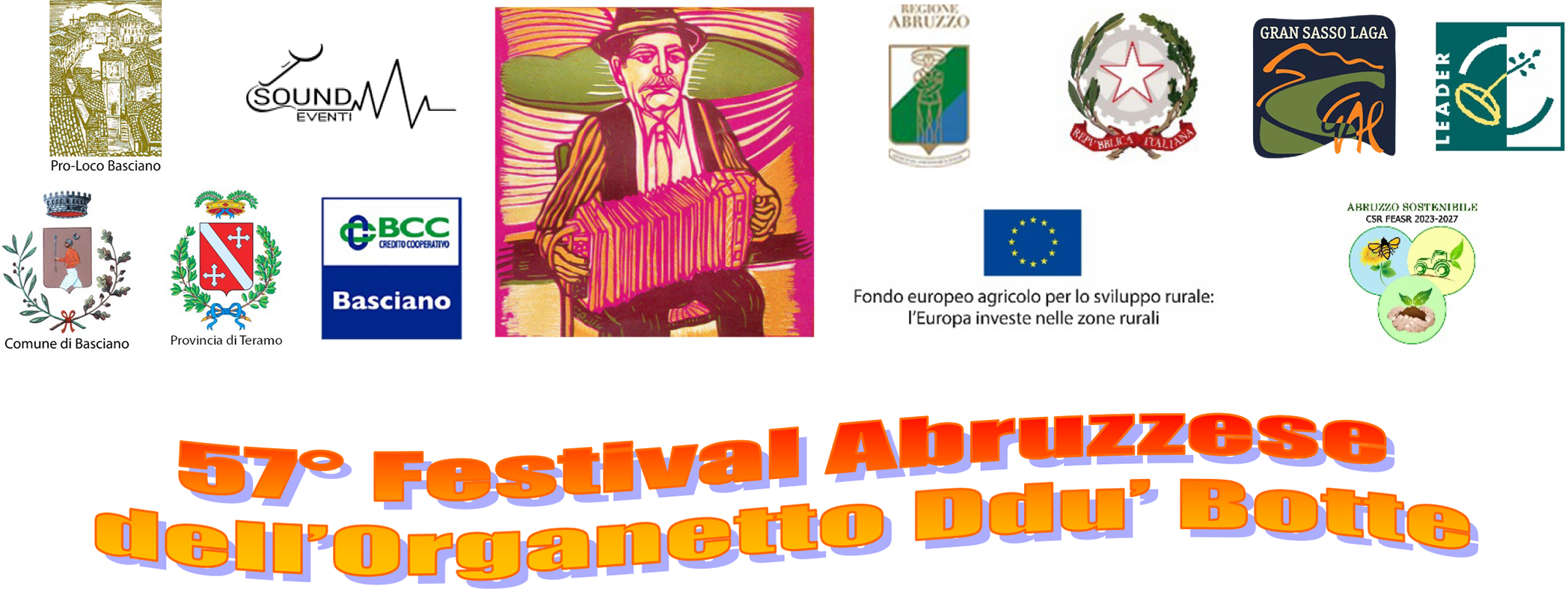 57° Festival Abruzzese Dell'Organetto Ddu' Botte di Basciano" 56° Festival Abruzzese Dell'Organetto Ddu' Botte di Basciano"